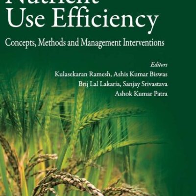 Enhancing Nutrient Use Efficiency: Concepts