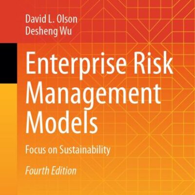 Enterprise Risk Management Models: Focus on Sustainability (Springer Texts in Business and Economics)