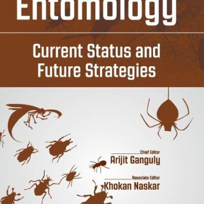Entomology: Current Status and Future Strategies