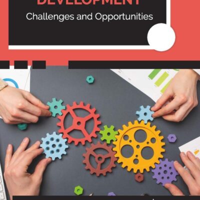 Entrepreneurship Development: Challenges and Opportunities