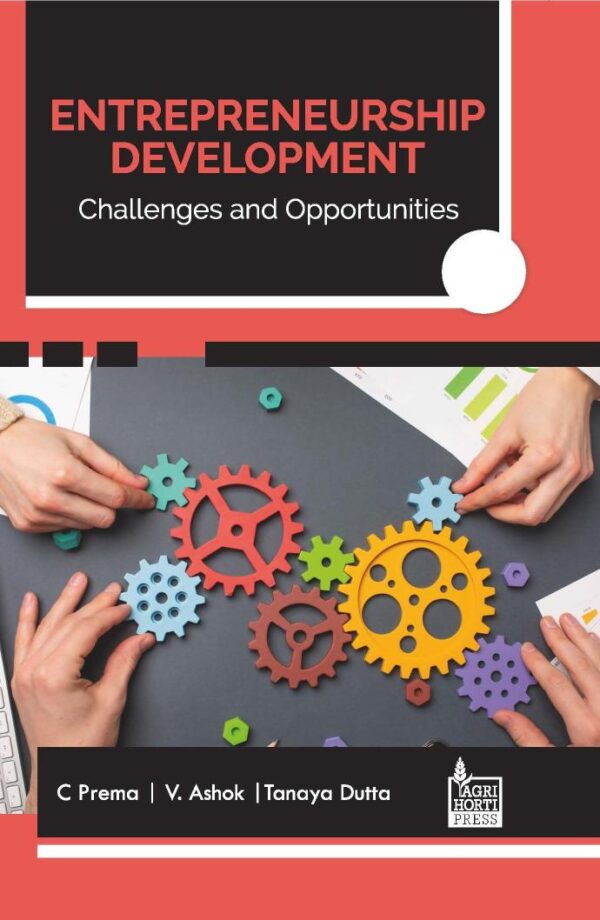 Entrepreneurship Development: Challenges and Opportunities