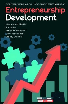 Entrepreneurship Development - Bilal Ahmad Sheikh