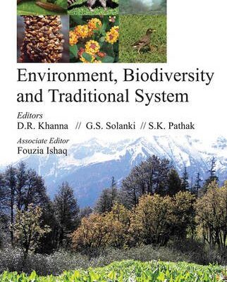 Environment Biodiversity and Traditional System