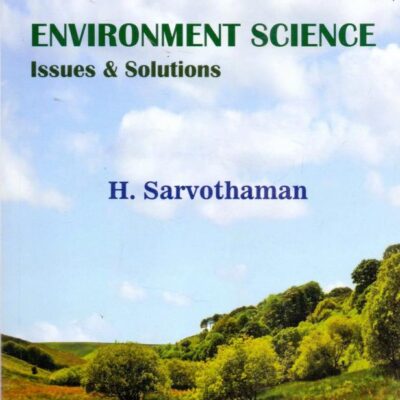 Environment Science: Issues and Solutions (PB)