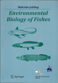 Environmental Biology Of Fishes (Fish And Fisheries Series