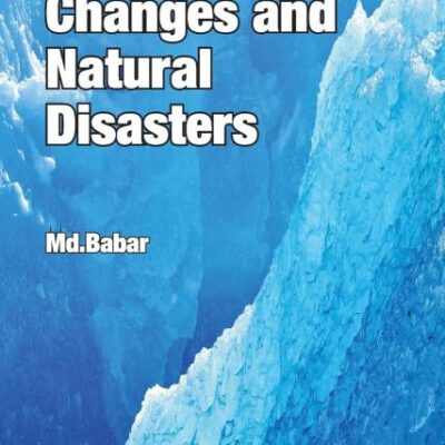 Environmental Changes and Natural Disasters
