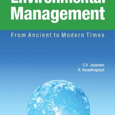 Environmental Management: From Ancient to Modern Times