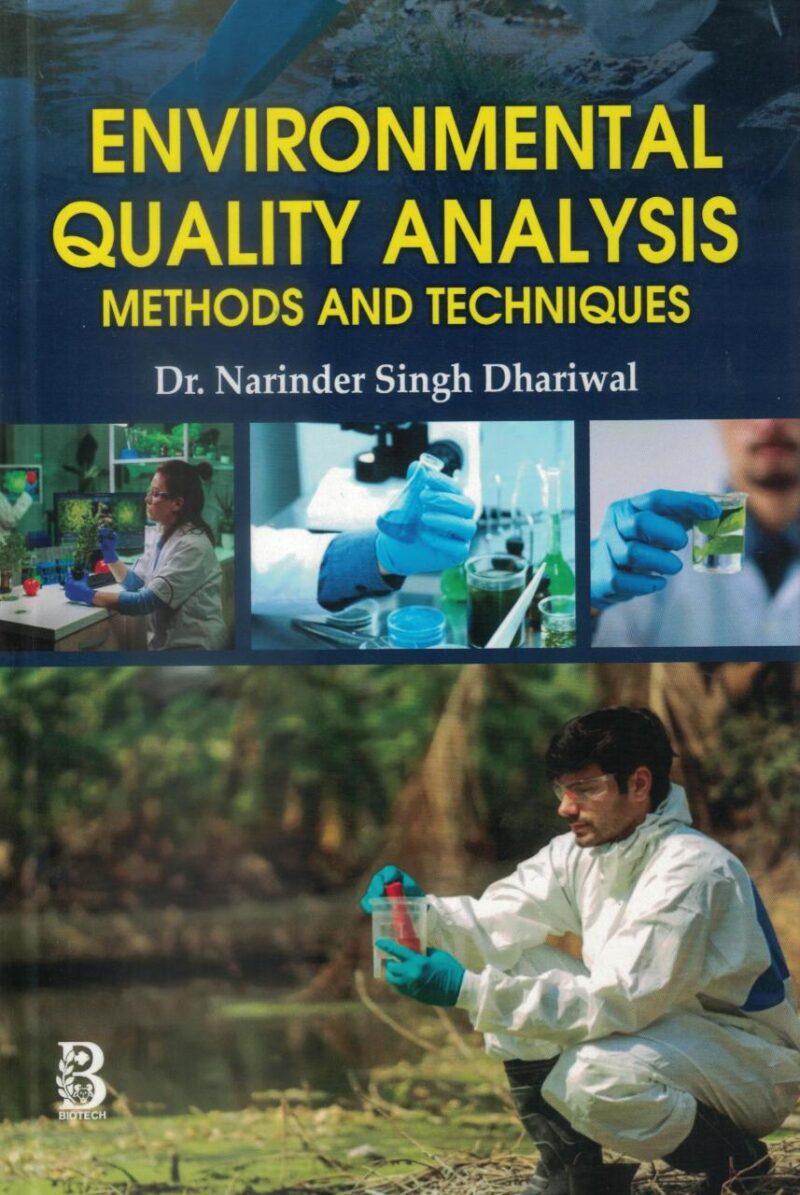 Environmental Quality Analysis Methods and Techniques