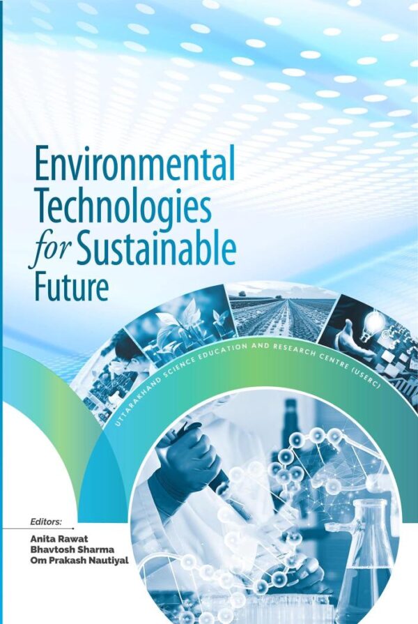 Environmental Technologies for Sustainable Future