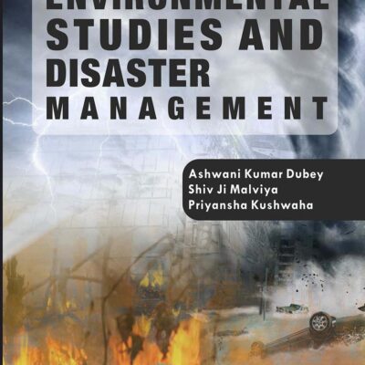 Environmental Studies and Disaster Management (9789390435289)