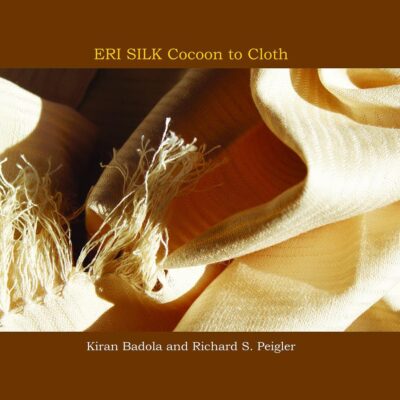 Eri Silk Cocoon to Cloth