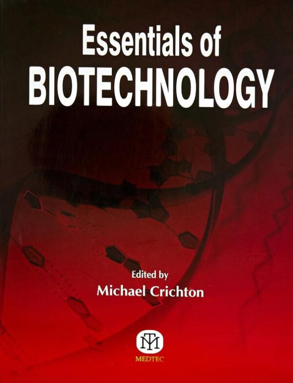 ESSENTIALS OF BIOTECHNOLOGY