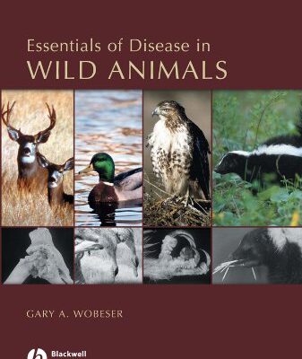 Essentials of Disease in Wild Animals