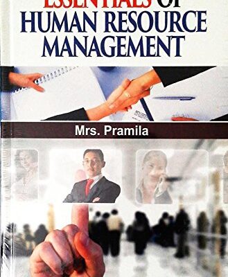 ESSENTIALS OF HUMAN RESOURCE MANAGEMENT