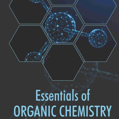 Essentials of Organic Chemistry (9789390438389)