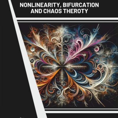 Essentials of Nonlinearity Bifurcation and Chaos Theory