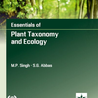 Essentials of Plant Taxonomy and Ecology