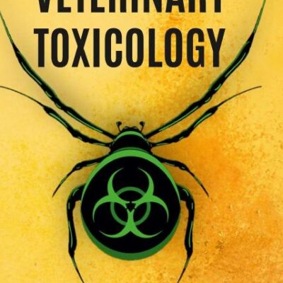 Essentials of Veterinary Toxicology