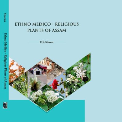 Ethno Medico-Religious Plants of Assam