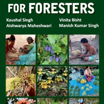 Ethnobotany for Foresters