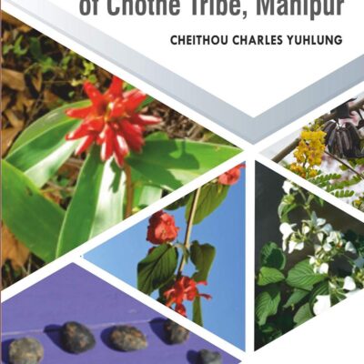 Ethnomedicines of Chothe Tribe