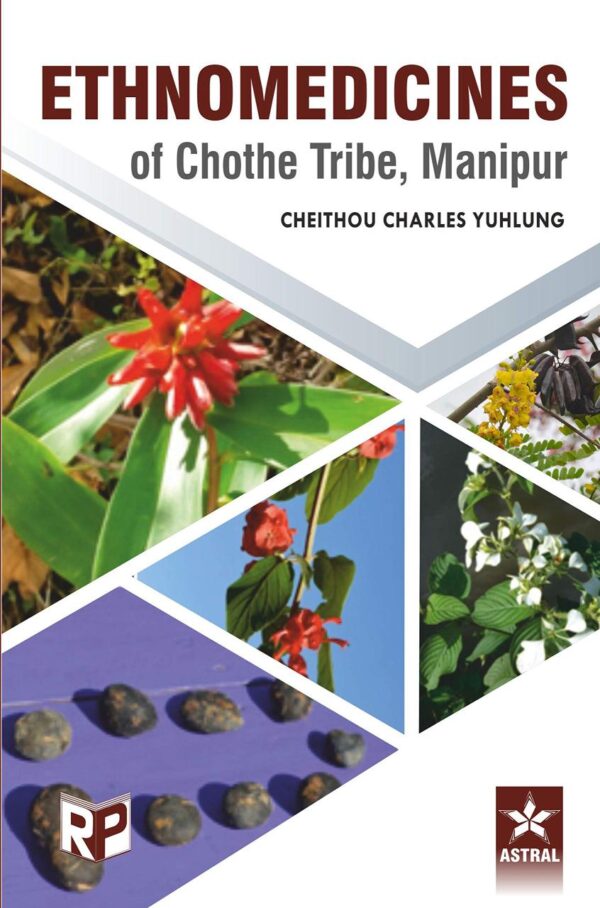 Ethnomedicines of Chothe Tribe