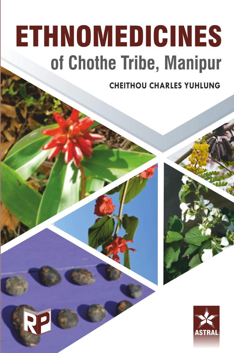 Ethnomedicines of Chothe Tribe