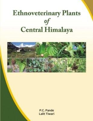 Ethnoveterinary Plants of Central Himalaya