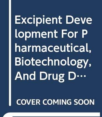 EXCIPIENT DEVELOPMENT FOR PHARMACEUTICAL