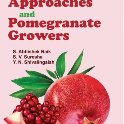 EXTENSION APPROACHES AND POMOGRANATE GROWERS