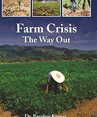 Farm Crisis The Way Out