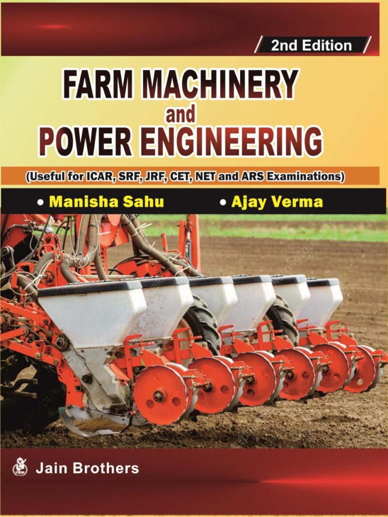 Farm Machinery and Power Engineering