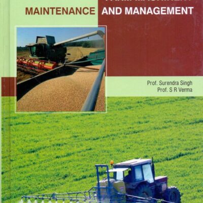 Farm Machinery: Maintenance and Management (PB)