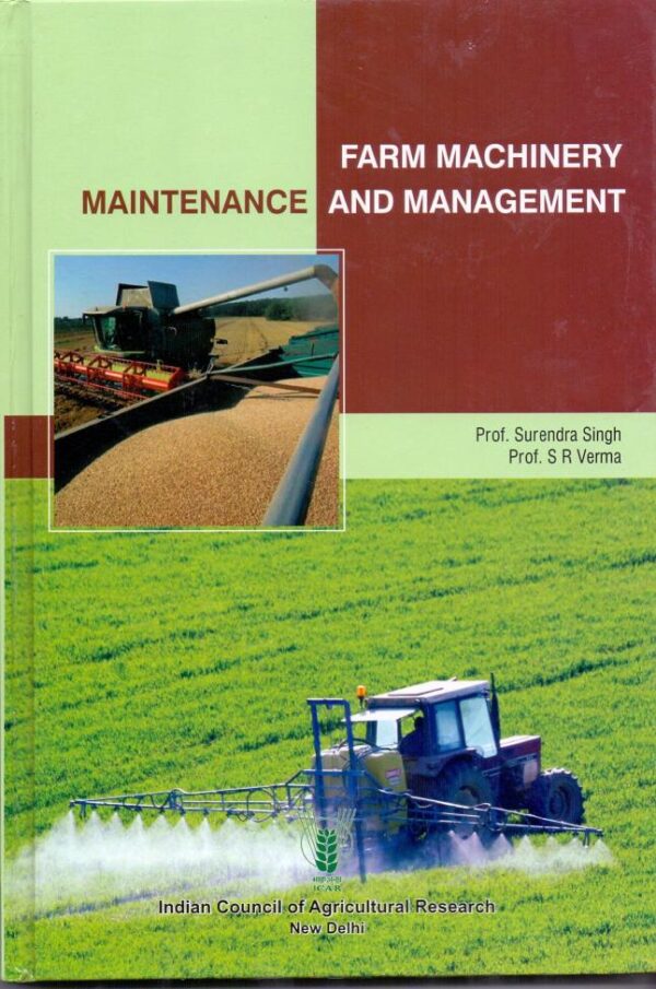 Farm Machinery: Maintenance and Management (PB)