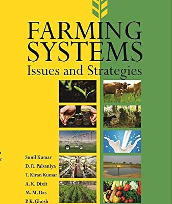 Farming Systems: Issues and Strategies