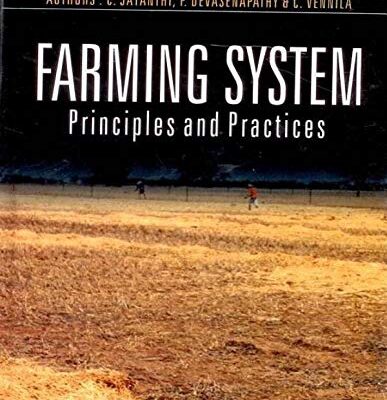 Farming System Principles and Practices