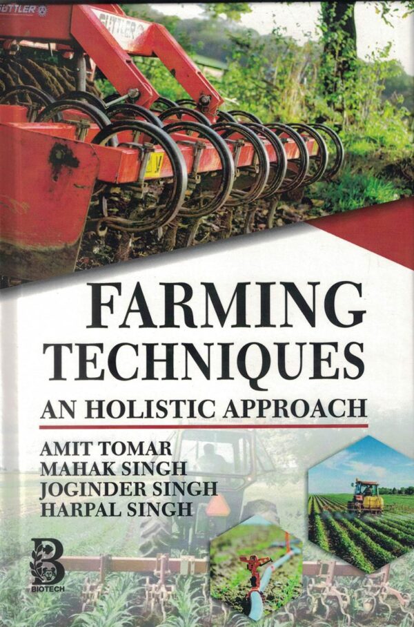 Farming Techniques: An Holistic Approach