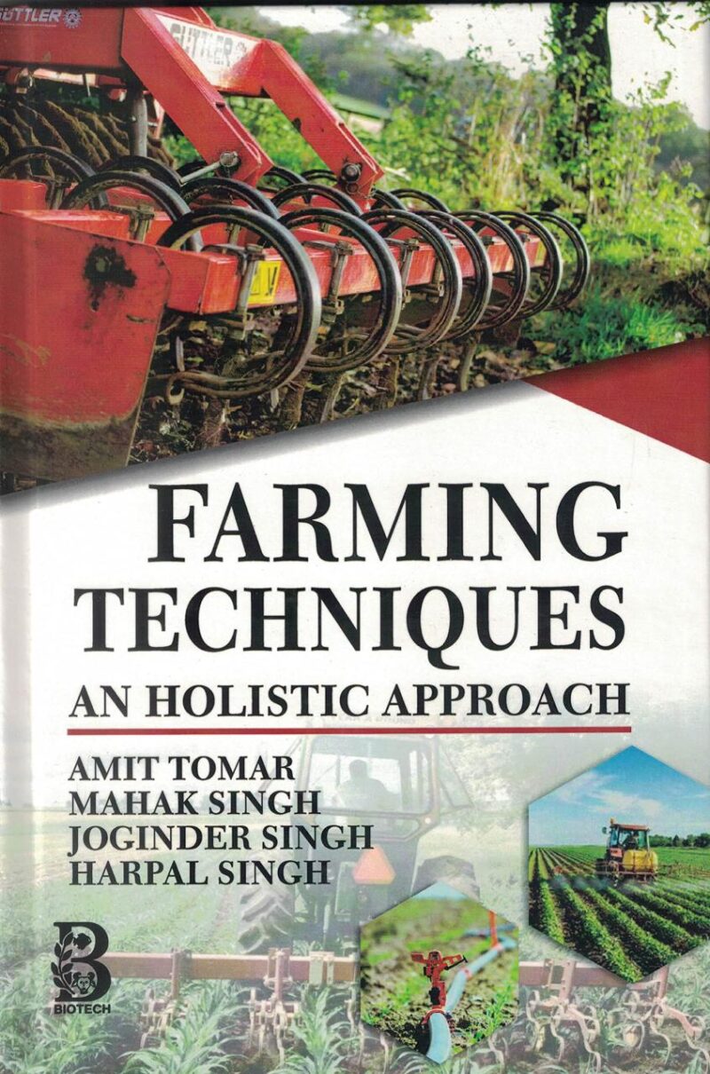 Farming Techniques: An Holistic Approach
