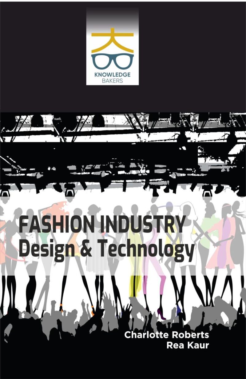Fashion Industry: Design and Technology
