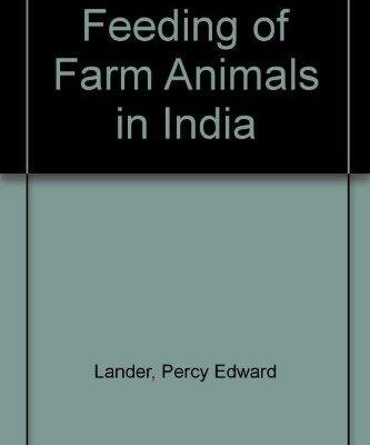 Feeding of Farm Animals in India