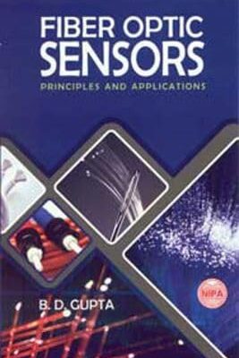 Fiber Optic Sensors: Principles and Applications