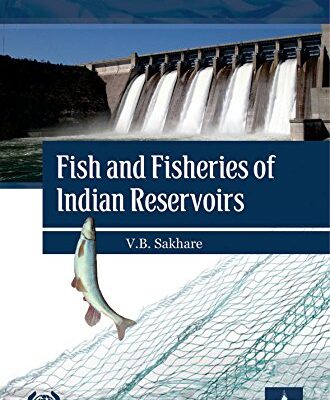 Fish and Fisheries of Indian Reservoirs