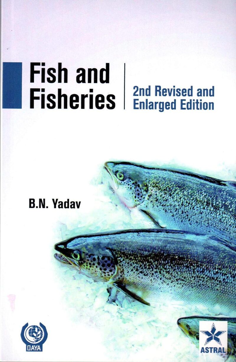 Fish and Fisheries 2nd Revised and Enlarged Edn(PB)