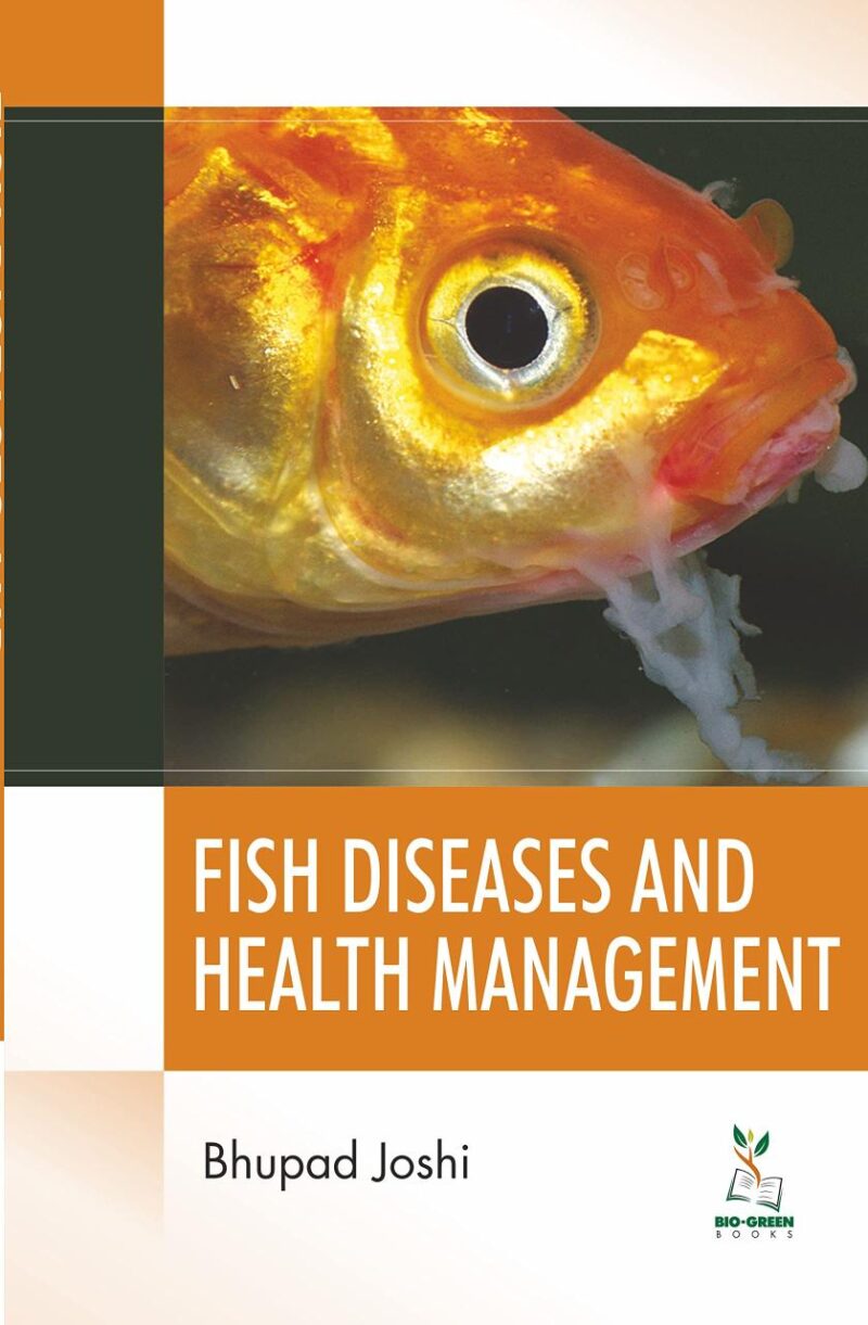 Fish Diseases and Health Management (9789390438440)