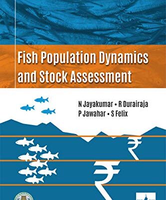 Fish Population Dynamics and Stock Assessment (9789352220427)