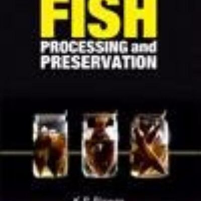 Fish Processing and Preservation