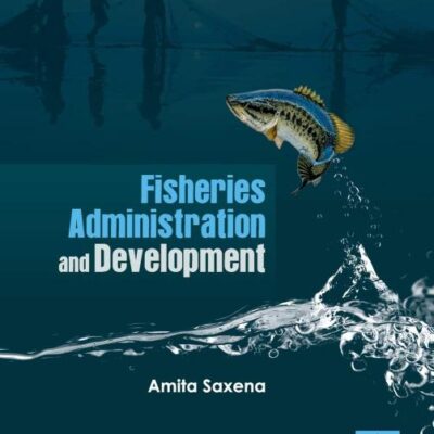 Fisheries Administration and Development