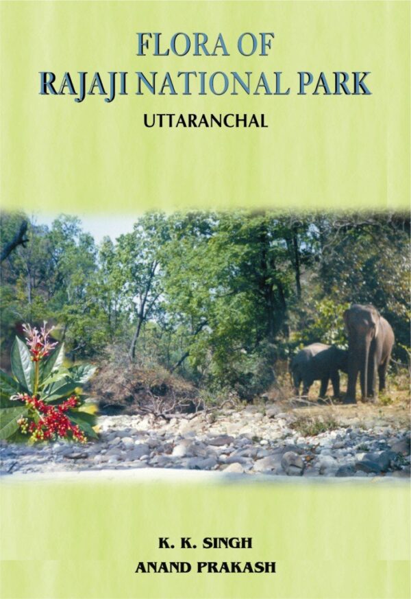 Flora of Rajaji National Park ; Uttaranchal