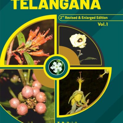 Flora of Telangana in 3 Vols 2nd Revised Edition