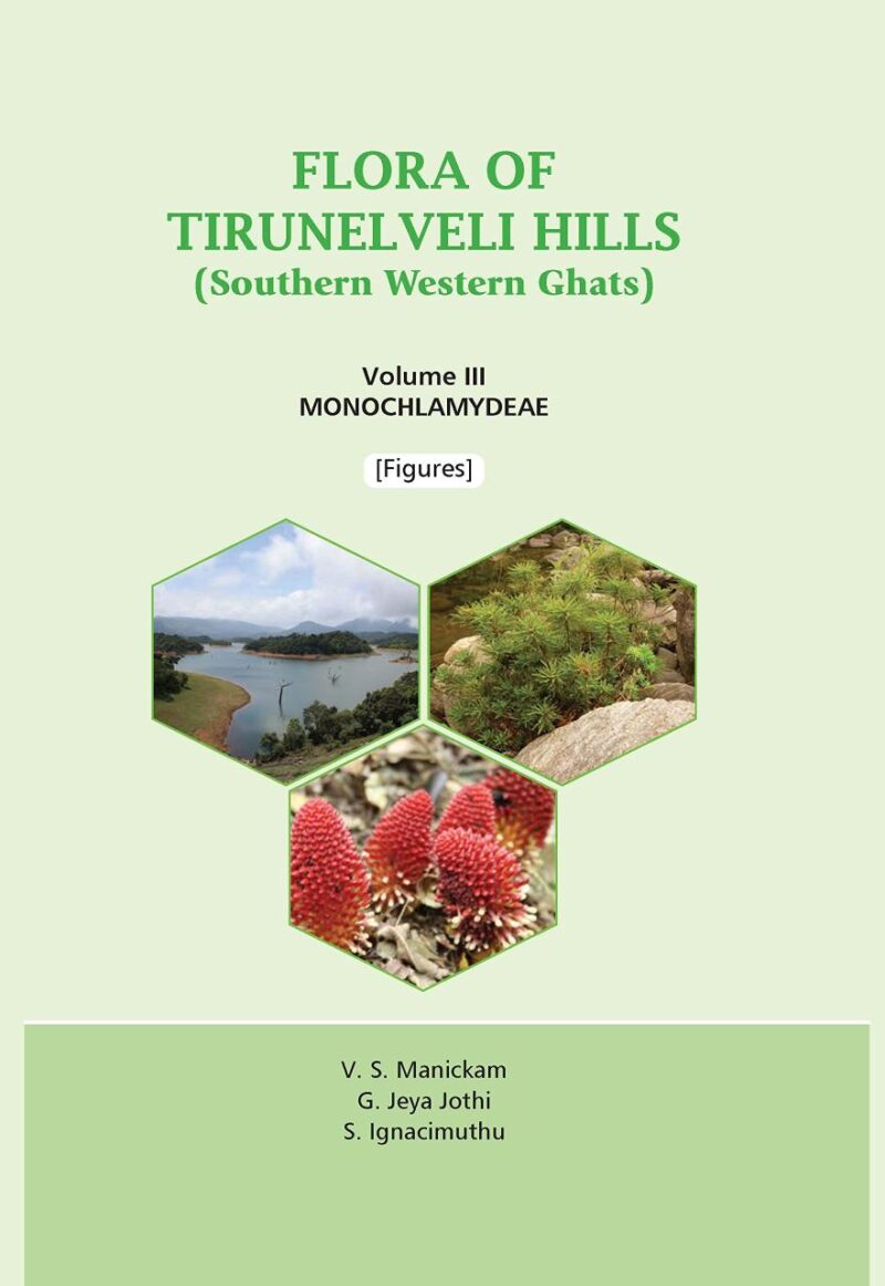 Flora of Tirunelveli Hills (Southern Western Ghats)